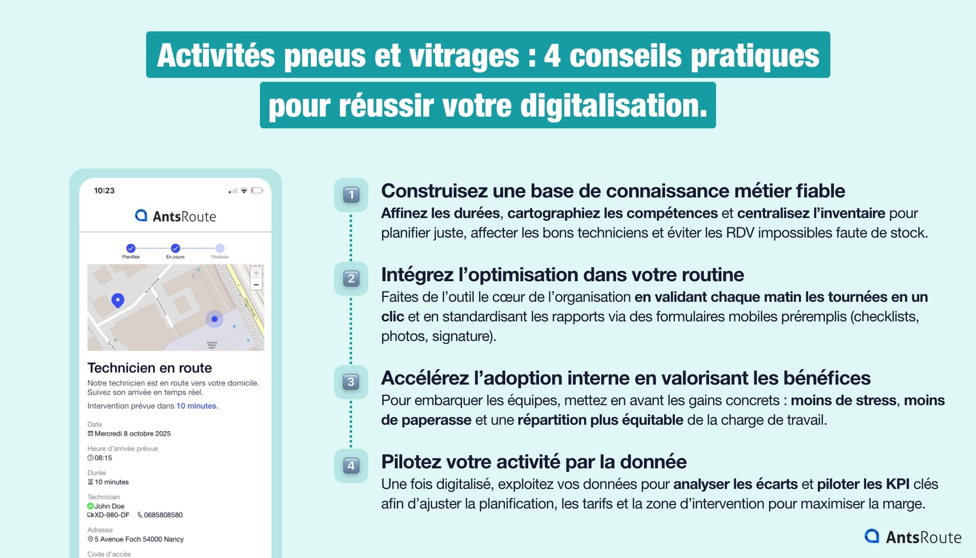 Infographie présentant les 4 conseils pratiques pour réussir la digitalisation des activités pneus et vitrage : base de connaissance métier fiable, optimisation dans sa routine, adoption interne en valorisant les bénéfices, piloter l’activité par la donnée.