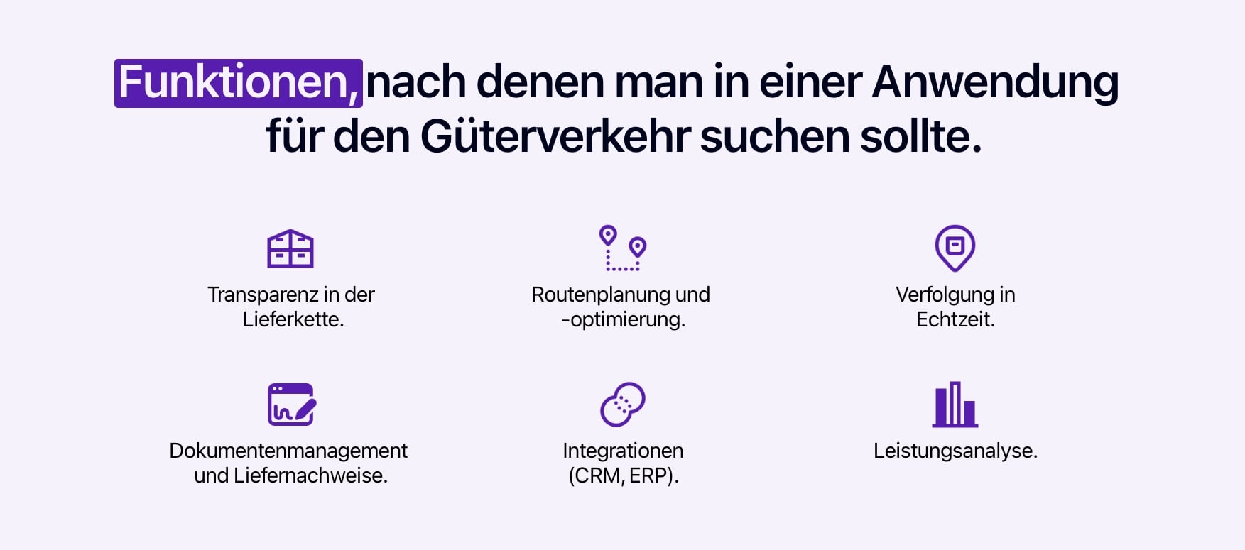 Schema mit den wichtigsten Funktionen einer Güterverkehrsanwendung.