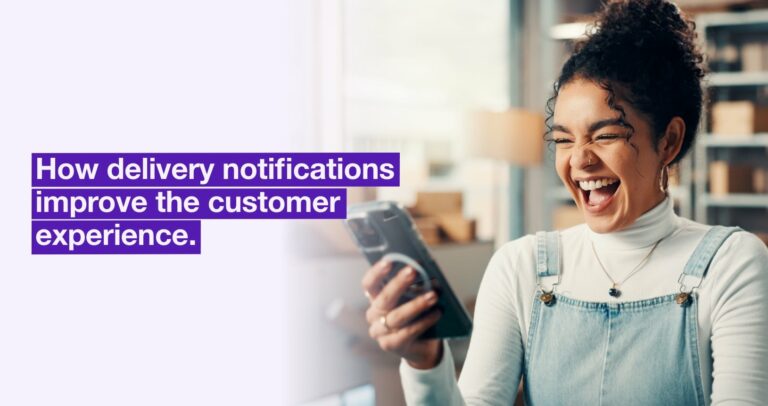 Delivery notifications that enhance the customer experience