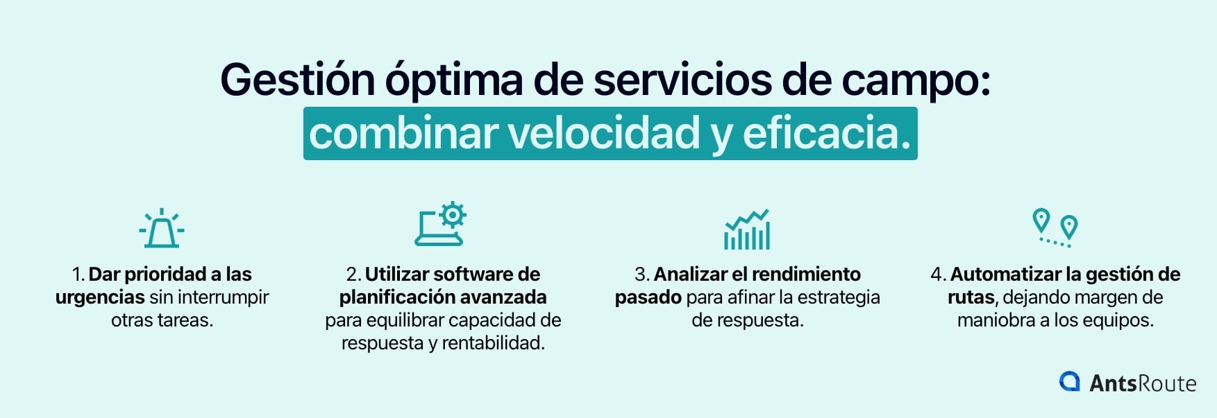 Diagrama que muestra las ventajas de combinar una gestión de servicios de campo rápida y eficaz.